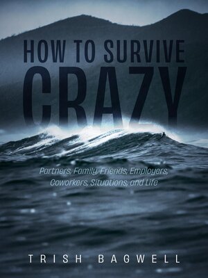 cover image of How to Survive Crazy